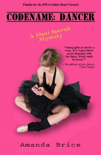 Amanda Brice/Codename@ Dancer: A Dani Spevak Mystery